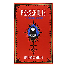 Persepolis: The Story Of A Childhood