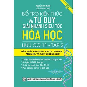 Nơi bán Bổ Trợ Kiến Thức Và Tư Duy Giải Nhanh Siêu Tốc Hóa Học Hữu Cơ 11 - Tập 2  - Giá Từ -1đ