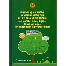 Luật Bảo Vệ Môi Trường Và Văn Bản Hướng Dẫn Xử Lý Vi Phạm Về Môi Trường, Giải Quyết Bồi Thường Thiệt Hại Đối Với Môi Trường
