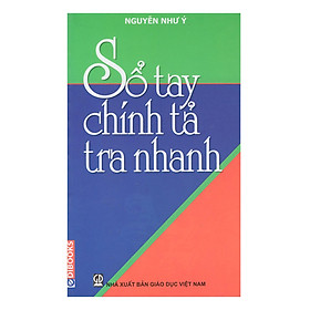 Download sách Sổ Tay Chính Tả Tra Nhanh