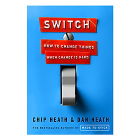 Switch How To Change Things When Change Is Hard