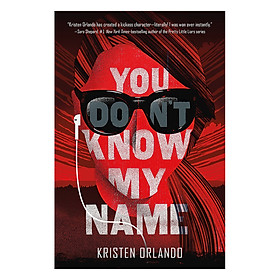 You Don'T Know My Name - The Black Angel Chronicles (Volume 2)