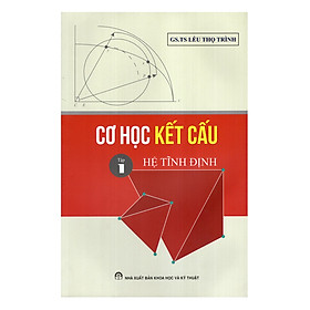 Download sách Cơ Học Kết Cấu - Tập 1: Hệ Tĩnh Định