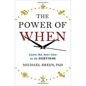 The Power of When