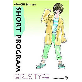 Short Program Girl Type (Tập 4)