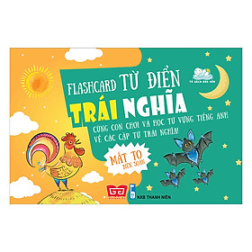 FlashCard Từ Điển Trái Nghĩa