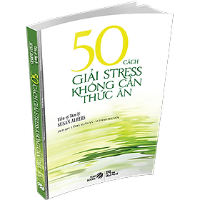 Nơi bán 50 Cách Giải Stress Không Cần Thức Ăn - Giá Từ -1đ