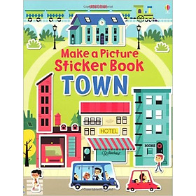 Download sách Usborne Make a Picture Sticker Book Town