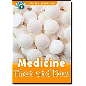 [Download Sách] Oxford Read and Discover 5: Medicine Then and Now