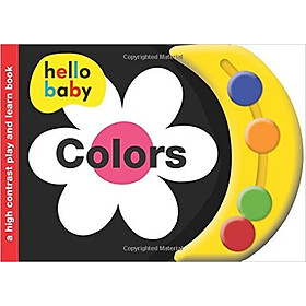 Hello Baby Play And Learn: Colors