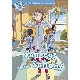 Hình ảnh Oxford Read And Imagine Level 1: Monkeys in the School (Audio Pack)