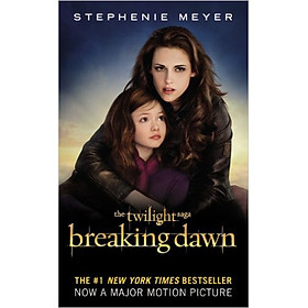Breaking Dawn (The Twilight Saga, Book 4) Mass Market Paperback