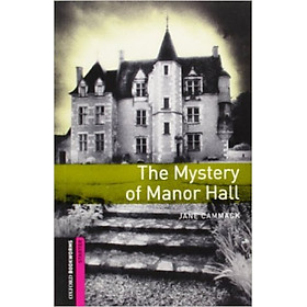 Oxford Bookworms Library (2 Ed.) Starter: The Mystery of Manor Hall
