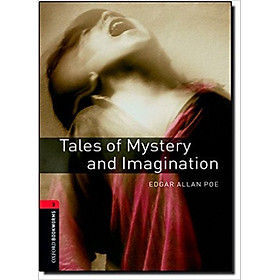 Nơi bán Oxford Bookworms Library (3 Ed.) 3: Tales of Mystery and Imagination - Giá Từ -1đ