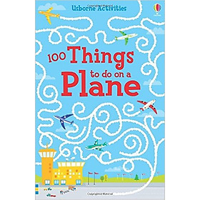 Usborne Activities 100 Things To Do On A Plane