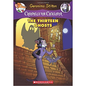 [Download Sách] Creepella Von Cacklefur #1: The Thirteen Ghosts - Paperback