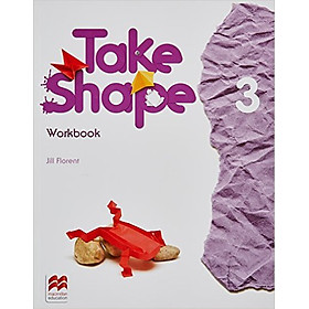 Download sách Take Shape 3: Workbook