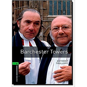 Download sách Oxford Bookworms Library (3 Ed.) 6: Barchester Towers