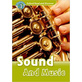 Oxford Read and Discover 3: Sound and Music