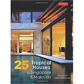 25 Tropical Houses In Singapore And Malaysia - Paperback