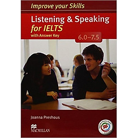 Ảnh bìa Improve Your Skills For IELTS 6-7.5 Listening and Speaking Skills : Student Book With Key With MPO