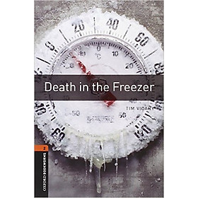 Download sách Oxford Bookworms Library (3 Ed.) 2: Death in the Freezer MP3 Pack