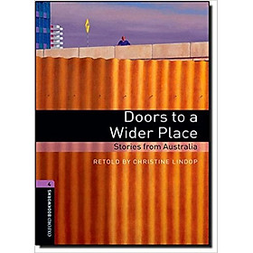 Download sách Oxford Bookworms Library (3 Ed.) 4: Doors to a Wider Place: Stories from Australia