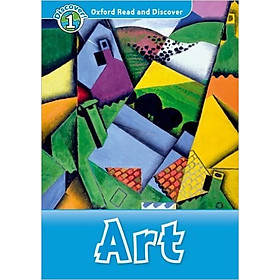 Oxford Read and Discover 1: Art