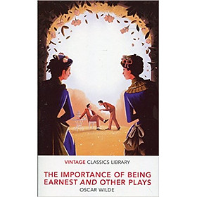 Nơi bán The Importance Of Being Earnest And Other Plays - Giá Từ -1đ