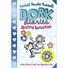 Truyện thiếu nhi tiếng Anh - Dork Diary Skating Sensation