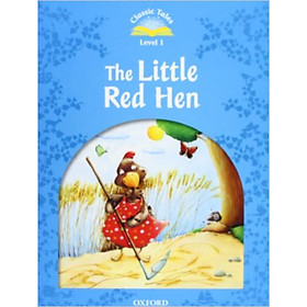Classic Tales 1 : The Little Red Hen (with Book and Audio MultiROM) (Second Edition)
