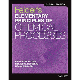 Elementary Principles Of Chemical Processes, 4Th Edition, Global Edition