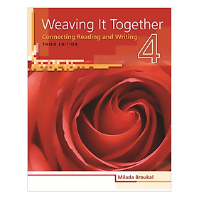 Weaving It Together (3 Ed.) 3 & 4: Instructor Manual