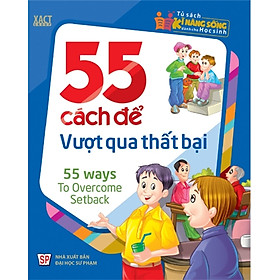 55 Cách Để Vượt Qua Thất Bại