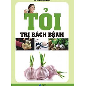 Download sách Tỏi Trị Bách Bệnh 