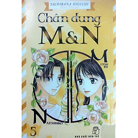 Chân Dung M & N (Tập 5)