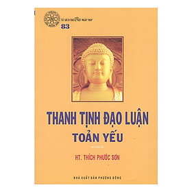 Thanh Tịnh Đạo Luận Toản Yếu