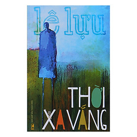 Nơi bán Thời Xa Vắng - Giá Từ -1đ