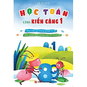 Nơi bán Học Toán Cùng Kiến Càng (Tập 1) - Giá Từ -1đ