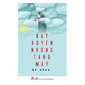 Bay Xuyên Những Tầng Mây 