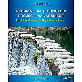 Download sách Information Technology Project Management 5E