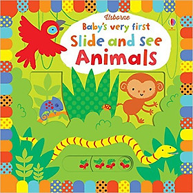 Sách tương tác tiếng Anh - Usborne Baby's very first Slide and See Animals