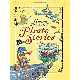 Usborne Illustrated Pirate Stories