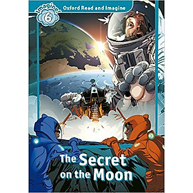 Hình ảnh Oxford Read And Imagine Level 6: The Secret on the Moon (Audio Pack)