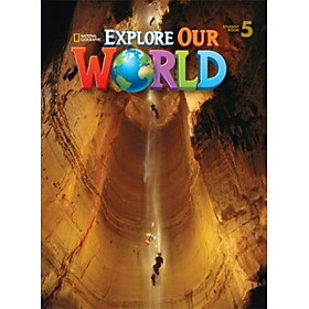 Explore Our World 5 : Student Book - Nhà sách Fahasa