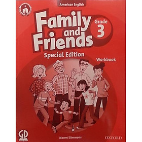 Download sách Family And Friends (Ame. Engligh) (Special Ed.) Grade 3: Workbook