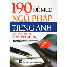 Nơi bán 190 Đề Mục Ngữ Pháp Tiếng Anh Dùng Cho Mọi Trình Độ - Giá Từ -1đ