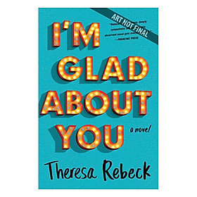 I'm Glad About You