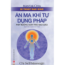 Download sách Bí Thuật Đạo Giáo - Án Ma Khí Tự Dụng Pháp