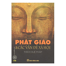 Phật Giáo Và Các Vấn Đề Xã Hội